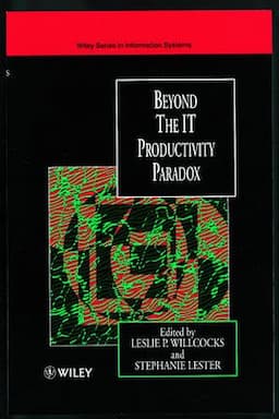 Beyond the IT Productivity Paradox