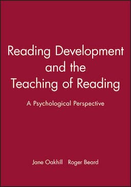 Reading Development and the Teaching of Reading: A Psychological Perspective