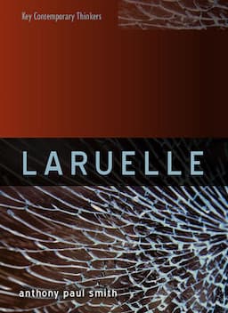 Laruelle: A Stranger Thought