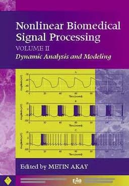 Nonlinear Biomedical Signal Processing, Volume 2: Dynamic Analysis and Modeling