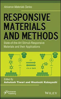 Responsive Materials and Methods: State-of-the-Art Stimuli-Responsive Materials and Their Applications