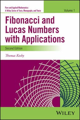 Fibonacci and Lucas Numbers with Applications, Volume 1, 2nd Edition