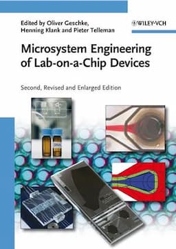 Microsystem Engineering of Lab-on-a-Chip Devices, 2nd Edition, Revised and Enlarged