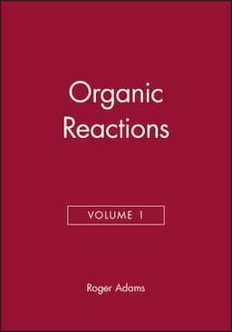 Organic Reactions, Volume 1