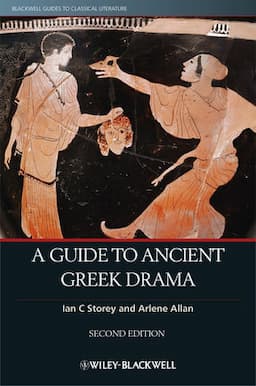 A Guide to Ancient Greek Drama, 2nd Edition