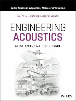 Engineering Acoustics: Noise and Vibration Control