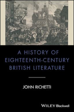 A History of Eighteenth-Century British Literature