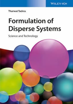 Formulation of Disperse Systems: Science and Technology