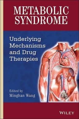 Metabolic Syndrome: Underlying Mechanisms and Drug Therapies