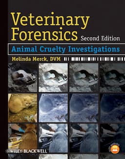 Veterinary Forensics: Animal Cruelty Investigations, 2nd Edition