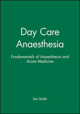 Day Care Anaesthesia