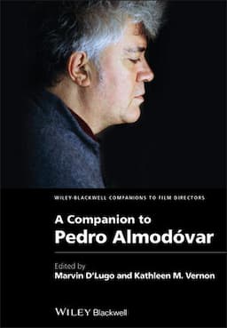 A Companion to Pedro Almod&oacute;var