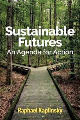 Sustainable Futures: An Agenda for Action