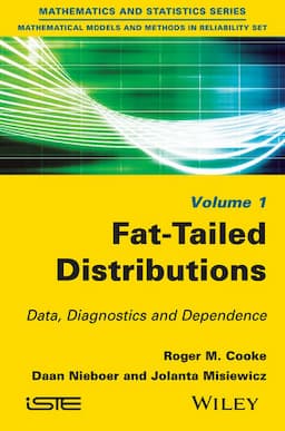 Fat-Tailed Distributions: Data, Diagnostics and Dependence, Volume 1