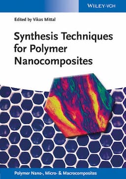 Synthesis Techniques for Polymer Nanocomposites