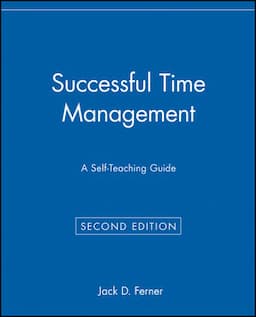 Successful Time Management: A Self-Teaching Guide, 2nd Edition