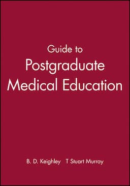 Guide to Postgraduate Medical Education