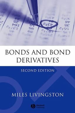 Bonds and Bond Derivatives, 2nd Edition