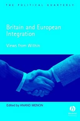 Britain and European Integration: Views from Within