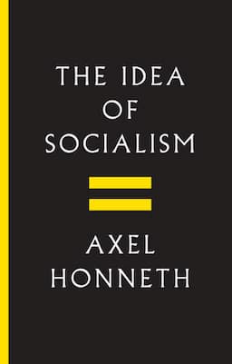 The Idea of Socialism: Towards a Renewal