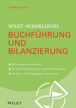 Wiley-Schnellkurs Buchf&uuml;hrung und Bilanzierung