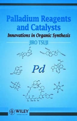 Palladium Reagents and Catalysts: Innovations in Organic Synthesis