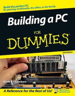 Building a PC For Dummies, 5th Edition