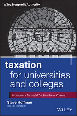 Taxation for Universities and Colleges: Six Steps to a Successful Tax Compliance Program