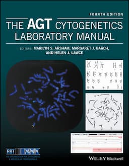 The AGT Cytogenetics Laboratory Manual, 4th Edition