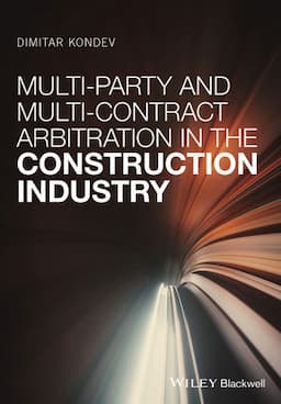 Multi-Party and Multi-Contract Arbitration in the Construction Industry