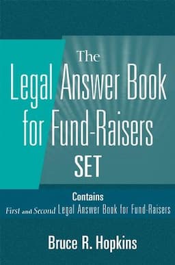 Legal Answer Book for Fund-Raisers Set, Set Contains: First and Second Legal Answer Books for Fund-Raisers