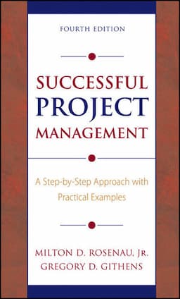 Successful Project Management: A Step-by-Step Approach with Practical Examples, 4th Edition