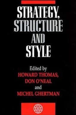 Strategy, Structure and Style