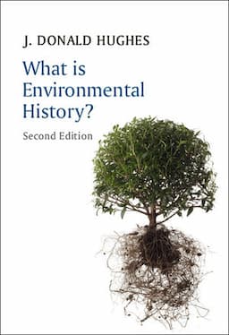 What is Environmental History?, 2nd Edition