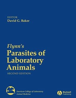 Flynn's Parasites of Laboratory Animals, 2nd Edition