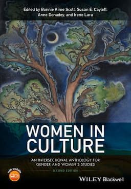 Women in Culture: An Intersectional Anthology for Gender and Women's Studies, 2nd Edition