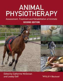 Animal Physiotherapy: Assessment, Treatment and Rehabilitation of Animals, 2nd Edition