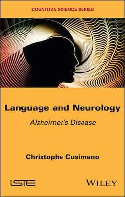 Language and Neurology: Alzheimer's Disease