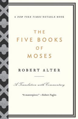 The Five Books of Moses: A Translation with Commentary