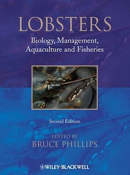 Lobsters: Biology, Management, Aquaculture and Fisheries, 2nd Edition