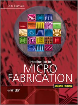 Introduction to Microfabrication, 2nd Edition