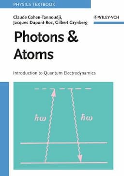 Photons and Atoms: Introduction to Quantum Electrodynamics