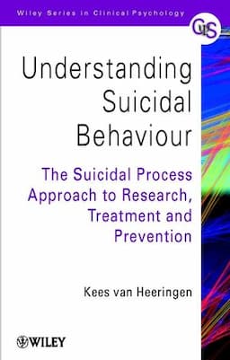 Understanding Suicidal Behaviour: The Suicidal Process Approach to Research, Treatment and Prevention