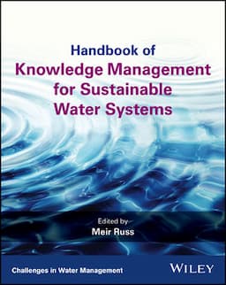 Handbook of Knowledge Management for Sustainable Water Systems