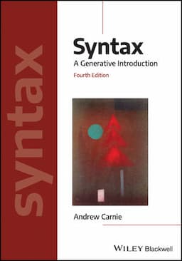 Syntax: A Generative Introduction, 4th Edition