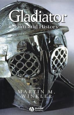 Gladiator: Film and History