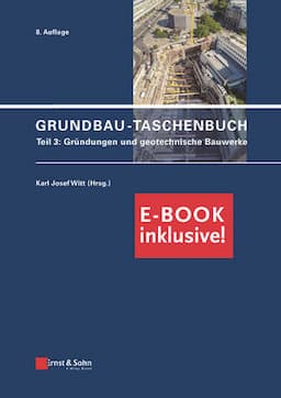 Grundbau-Taschenbuch: Teil 3: Geotechnische Bauwerke (inkl. PDF), 8th Edition