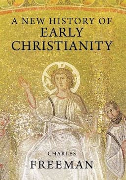 A New History of Early Christianity