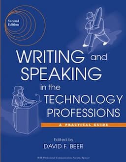 Writing and Speaking in the Technology Professions: A Practical Guide, 2nd Edition