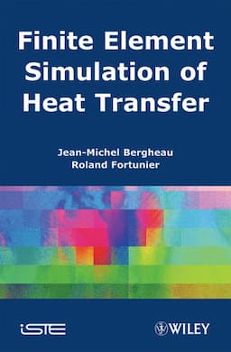 Finite Element Simulation of Heat Transfer